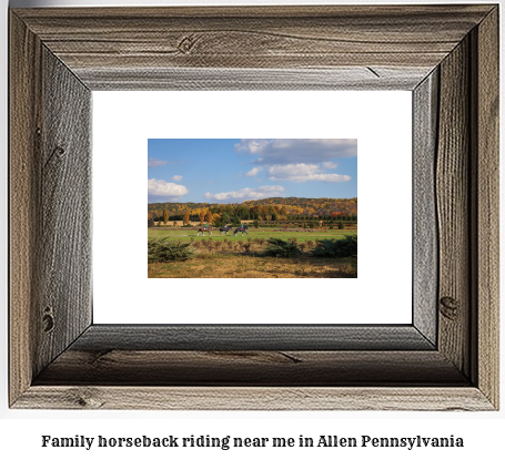 family horseback riding near me in Allen, Pennsylvania